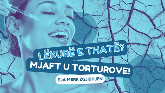 Lëkurë e Thatë? Mjaft u torturove, eja merr zgjidhjen!